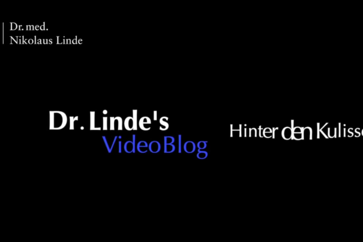 Dr. Lindes VideoBlog: Hinter den Kulissen